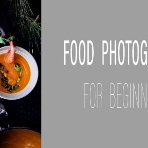 food photography course for beginners
